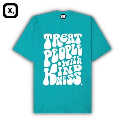 Treat People With Kindness Cotton Fabric Comfortable T Shirt Stylish On Trend Aesthetic Fashion