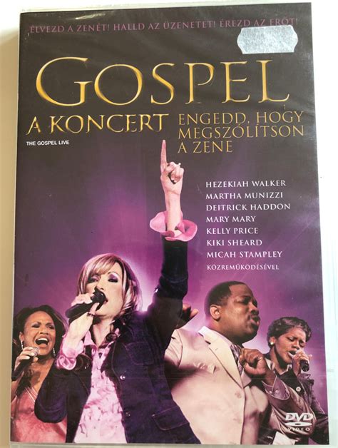 The Gospel Live Dvd 2005 Gospel A Koncert Engedd Hogy Megszólítson