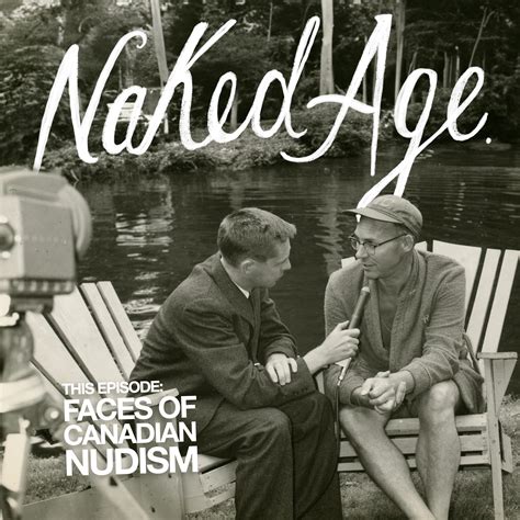 Naked Age Ep Illustrated Transcript By Evan Nicks