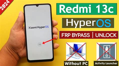 Redmi C Hyperos Frp Bypass Unlock Google Account Lock