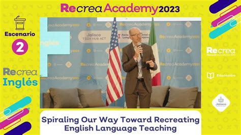 Congreso Recrea Academy Spiraling Our Way Toward Recreating