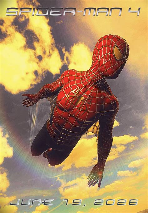 Spider Man 4 Starring Tobey Maguire Flying Into Theaters June 19 2026