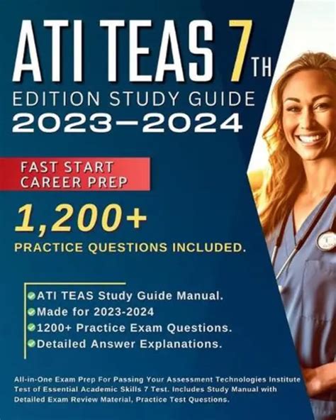 ATI TEAS 7TH Edition Study Guide 2023 2024 All In One Exam Prep For