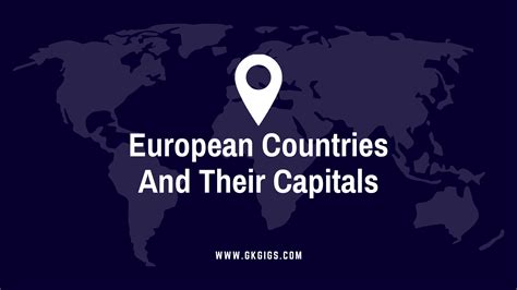 List Of European Countries And Their Capitals With PDF - GkGigs