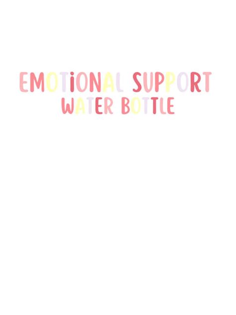 Emotional Support Water Bottle Sticker Mental Health Sticker Etsy