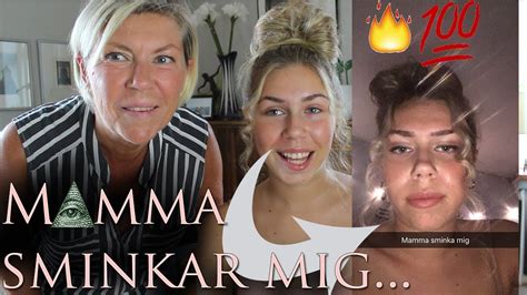 MIN MAMMA SMINKAR MIG YouTube