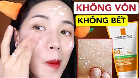 Cách Sử Dụng Kem Chống Nắng La Roche Posay Hiệu Quả Nhất Cho Làn Da Của Bạn