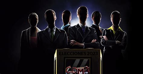 Rumbo A Las Elecciones De 2024 En Cdmx Te Decimos Quiénes Son Los