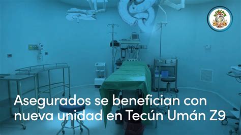 Asegurados se benefician con nueva unidad en Tecún Umán Zona 9 YouTube