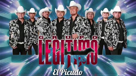 Grupo Legitimo El Picudo En Vivo Youtube