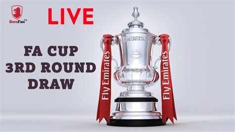 FA CUP 3RD ROUND DRAW LIVE - YouTube