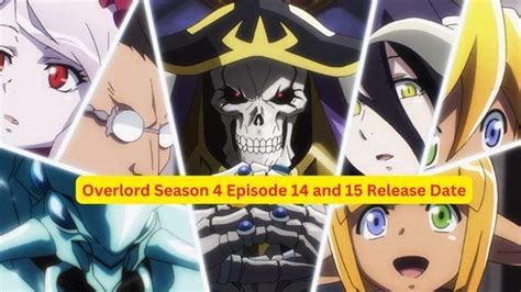 Overlord Season Episode And Release Date And Spoiler The