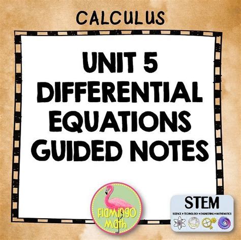 Differential Equations Guided Notes With Video Lessons AB Version