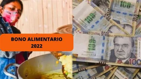 Consulta aquí todo sobre el Bono Alimentario 2022 y cuándo se podrá