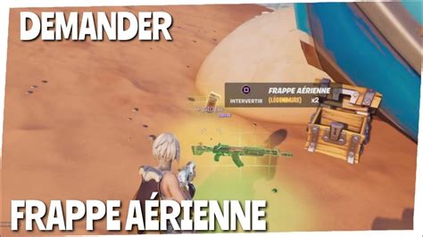 Demander une frappe aérienne sur un char d assaut COMMENT DEMANDER UNE