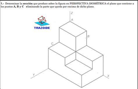 EJERCICIOS DE AXONOMETRICO RESUELTOS PDF