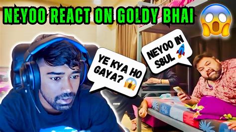 Neyoo React On Goldy Bhai Reply To Neyoo In S8UL YouTube