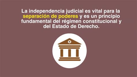 ¿qué Es La Independencia Judicial Fespad