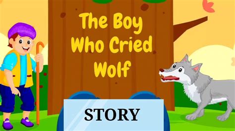 The Boy Who Cried Wolf Moral Story Boy And Wolf Story Short Story