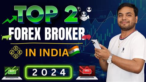 Top Forex Broker In India Best Forex Broker Forex Trading