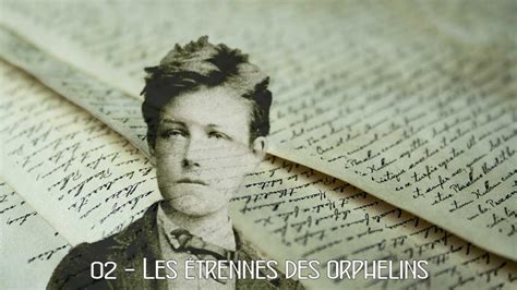 Arthur Rimbaud 02 Les étrennes des orphelins YouTube