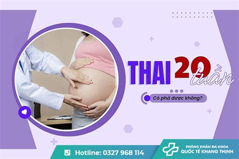 Phá thai 20 tuần: Phương pháp thực hiện, nguy cơ và những điều cần biết