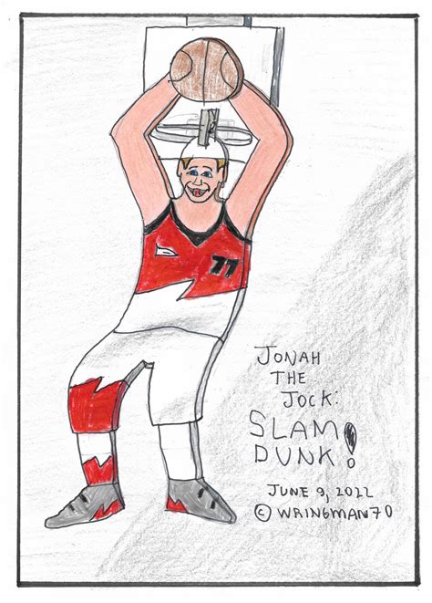 Jonah The Jock Slam Dunk By Wringman70 On Deviantart