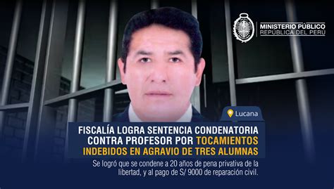 Fiscalía Logra Sentencia Condenatoria Contra Profesor Por Tocamientos