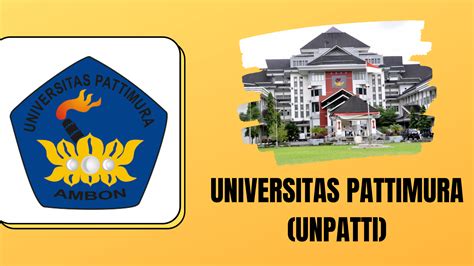 UNIVERSITAS PATTIMURA (UNPATTI) - Info Perguruan Tinggi