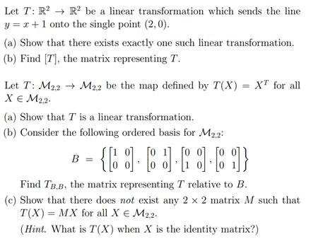 Solved Let T R2 R2 Be A Linear Transformation Which