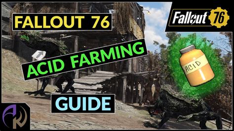 Fallout Acid Farming Guide Easy To Follow With New Player Options