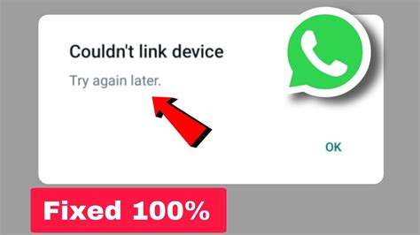 Fix Whatsapp Couldn T Link Device Try Again Later Problem Couldn T