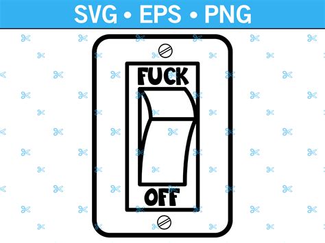 Fuck Off Light Switch Decal Svg Fuck You Svg Adult Decal Etsy Canada