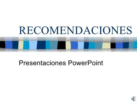 Recomendaciones Powerpoint