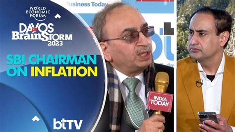 Will India Be Hurt By Inflation In 2023? SBI Chairman Answers - DAVOS BRAINSTORM 2023 BusinessToday