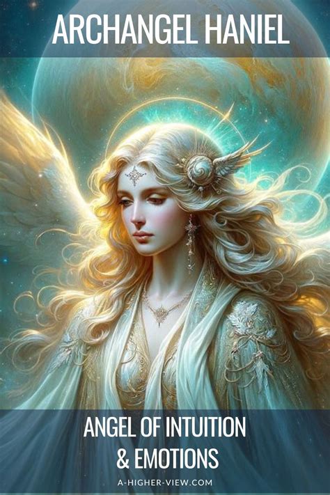 Archangel Haniel Angel Of Intuition Grace Of God Artofit