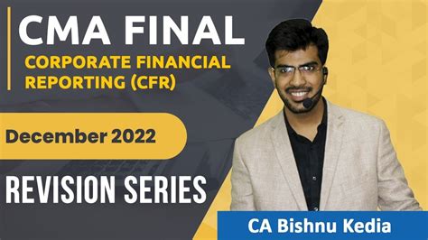 CMA Final CFR Dec 22 Jan 23 Revision Series CA Bishnu Kedia