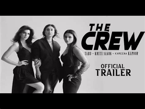 The Crew Trailer Kareena Kapoor Kapil Sharma Movie The Crew Teaser