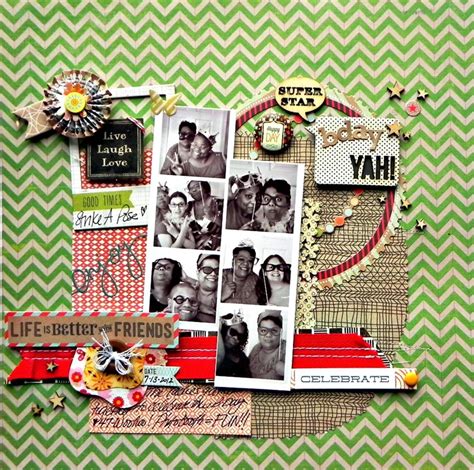 Better with Friends - Scrapbook.com | Birthday scrapbook layouts, Photo ...