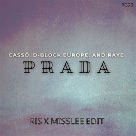 Prada Ris X Misslee Edit Bigroom Techno By Cass D Block Europe