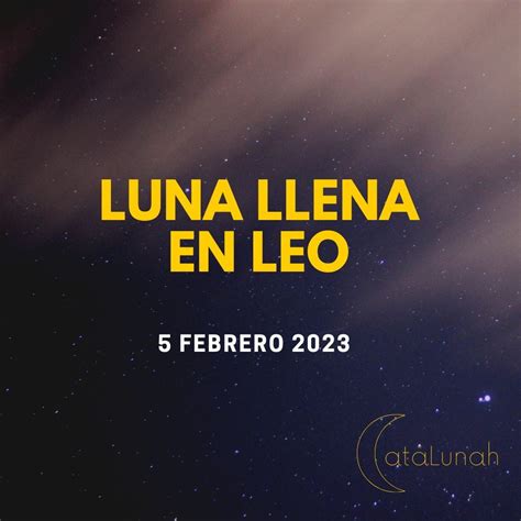 Luna Llena En Leo 2023 Catalunah