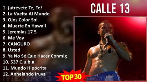 C A L L E 1 3 MIX 30 Maiores Sucessos 2000s Music Top Reggaeton