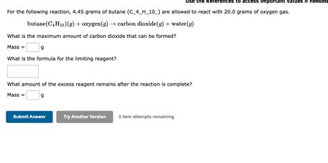 Solved For The Following Reaction Grams Of Butane Chegg