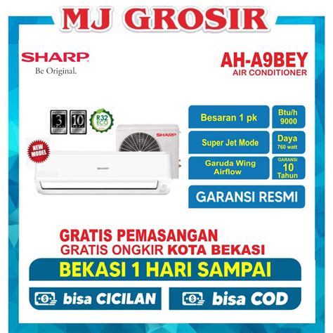 Jual AC SHARP AH A 09 BEY AH A 09 SAY 1 PK PASANG R32 LOW WATT