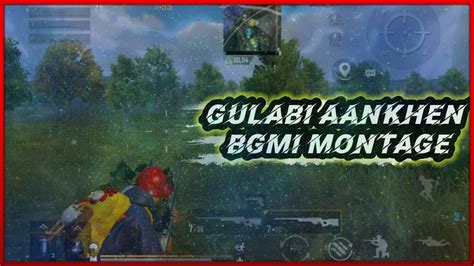 Gulabi Aankhen Bgmi Montage Hitman Youtube