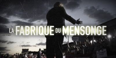 La Fabrique Du Mensonge Seriebox