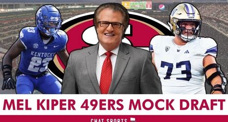 Mel Kiper 2024 Mock Draft Who Did The San Francisco 49ers Select ESPN