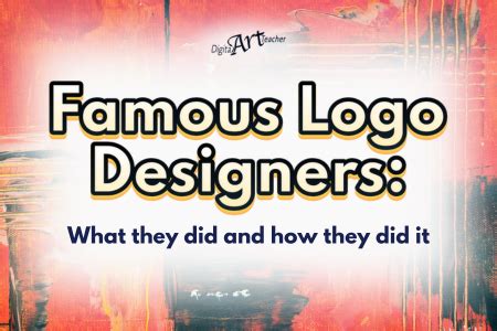 Famous Logo Designers What They Did And How They Did It Digital Art