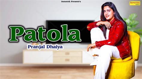 Patola Pranjal Dahiya Ruchika Jangid Surender Romio New