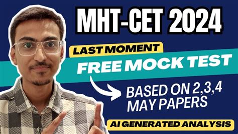 MHT CET FREE MOCK TEST Last Moment Based On 2 3 4 May Pattern